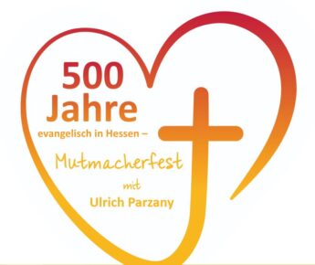 500Jahre-evangelisch-Mutmacherfest